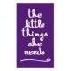 Little Things She Need, The