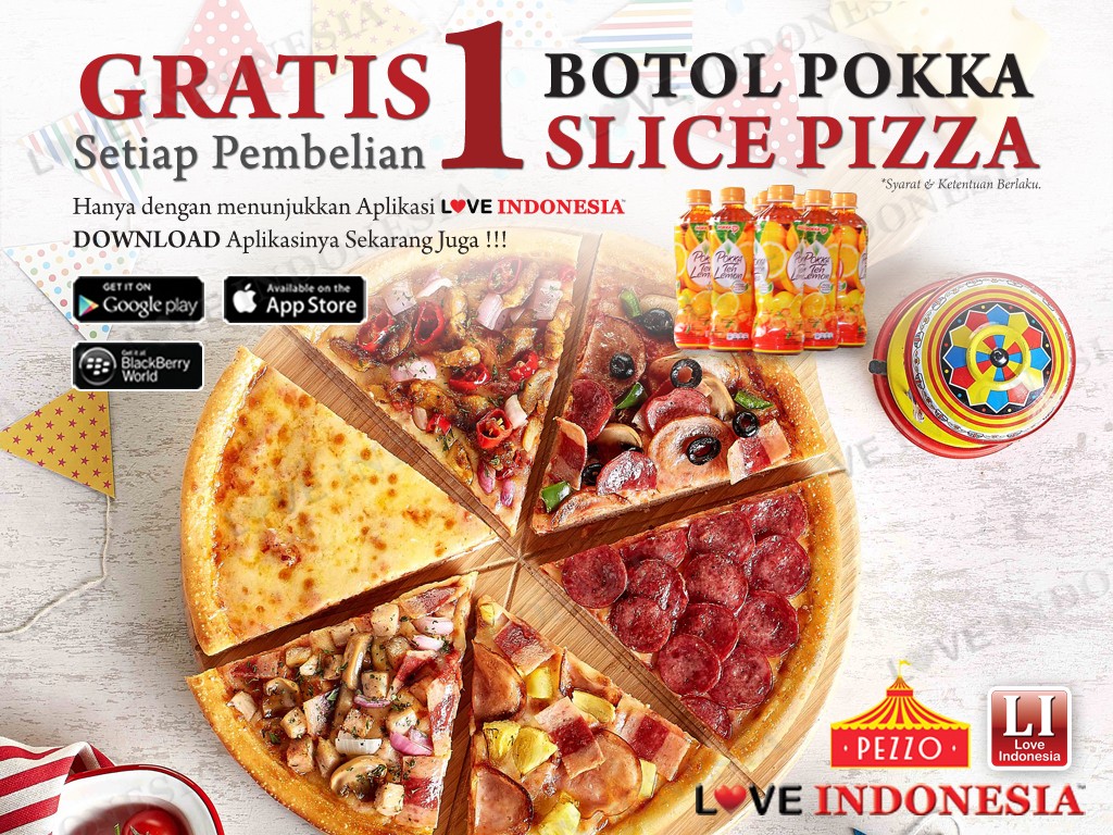 Gratis 1 Botol Pokka Tiap Pembelian 1 Slice Pizza di Pezzo Pizza dengan Aplikasi Love Indonesia