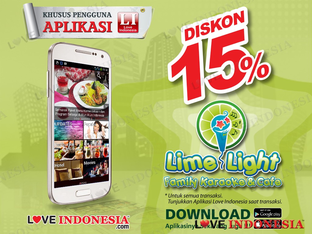 Dapatkan Diskon 15% Bernyanyi dan Bersantai di Lime Light Family Karaoke & Cafe dengan Aplikasi Love Indonesia