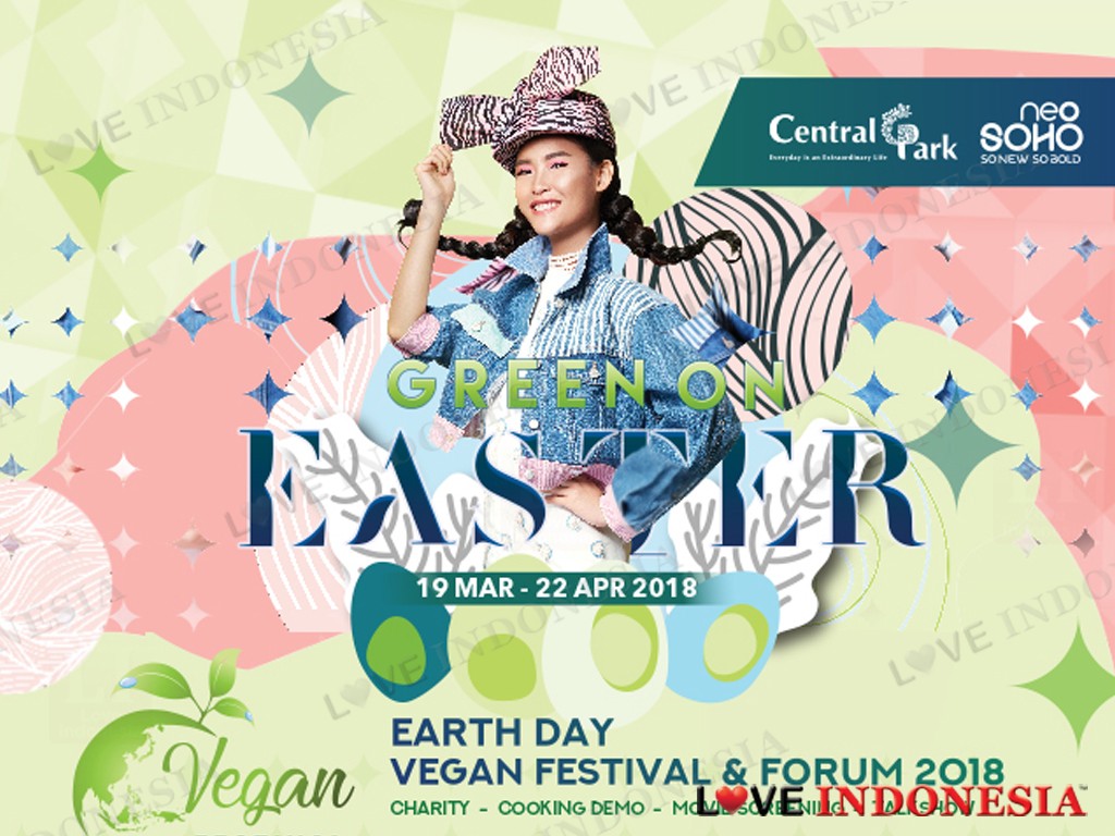 GREEN ON EASTER Central Park Neo Soho Mall in collaboration with Indonesia Vegetarian Society and Project Kooka (19 Maret - 22 April 2018)