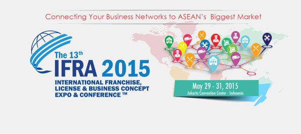 The 13th IFRA 2015 (International Franchise, License & Business Concept Expo & Conference
