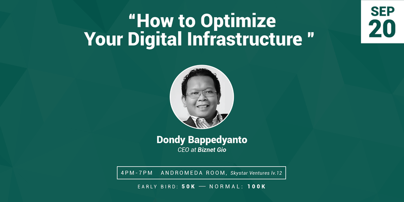 HOW TO OPTIMIZE YOUR DIGITAL INFRASTRUCTURE