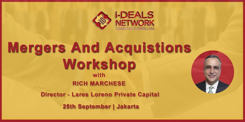 MERGERS AND ACQUISITIONS WORKSHOP