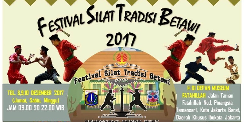 FESTIVAL SILAT TRADISI BETAWI 2017