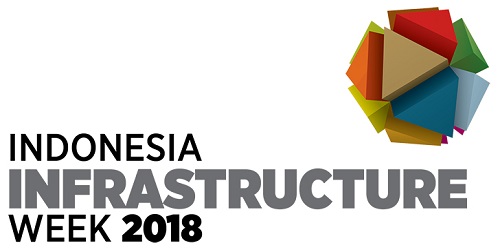 INDONESIA INFRASTRUCTURE WEEK 2018