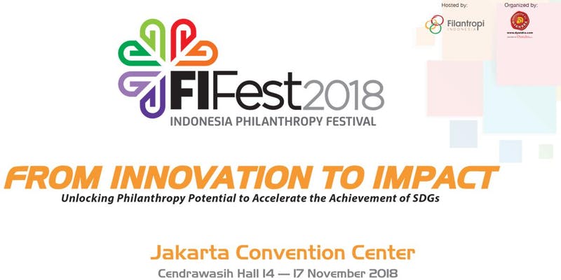 FILANTROPI INDONESIA FESTIVAL - FIFEST 2018