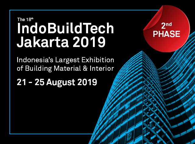 INDOBUILDTECH JAKARTA 2019 - 2ND PHASE