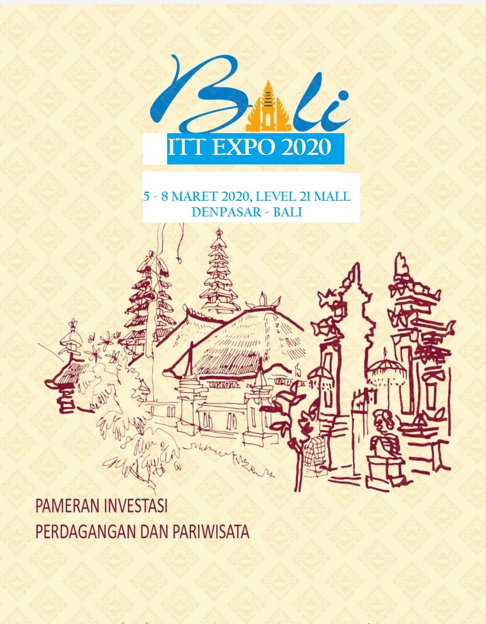 BALI INVESTMENT TRADE & TOURISM 2020 (BALI ITT 2020)