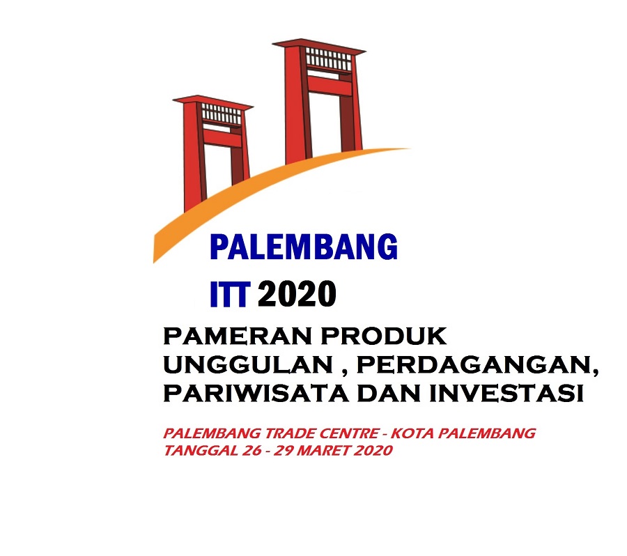 PALEMBANG ITT 2020 (INVESTMENT, TRADE & TOURISM)