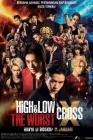 High & Low: The Worst Cross